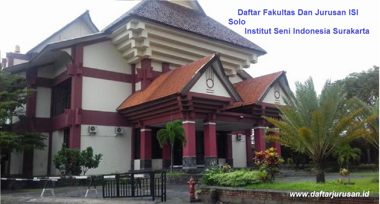 Akreditasi Institut Seni Indonesia Surakarta