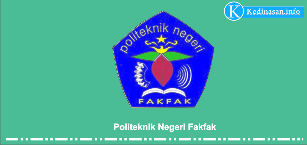 Akreditasi Politeknik Negeri Fakfak