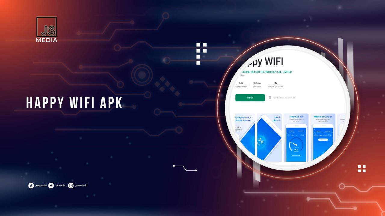 Download Happy WiFi Apk Penghasil Uang Terbaru 2023