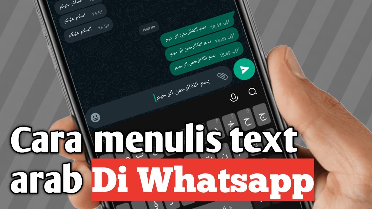 Cara Membuat Tulisan Arab di WhatsApp