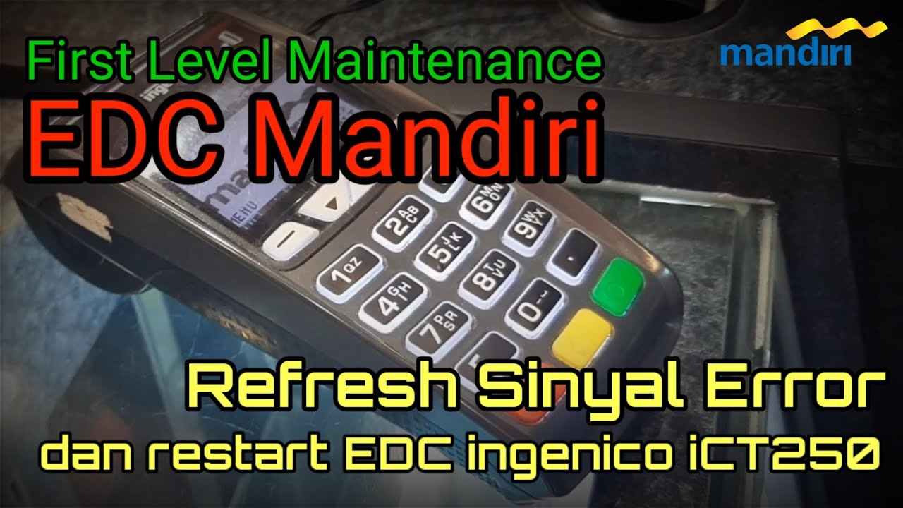 Cara Restart Mesin EDC Mandiri