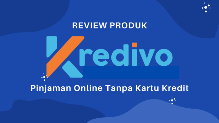 Cara Mengajukan Pinjaman Online Kredivo