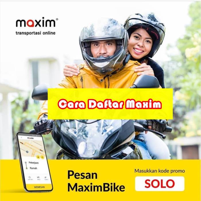 Cara Daftar jadi Driver Maxim 2024