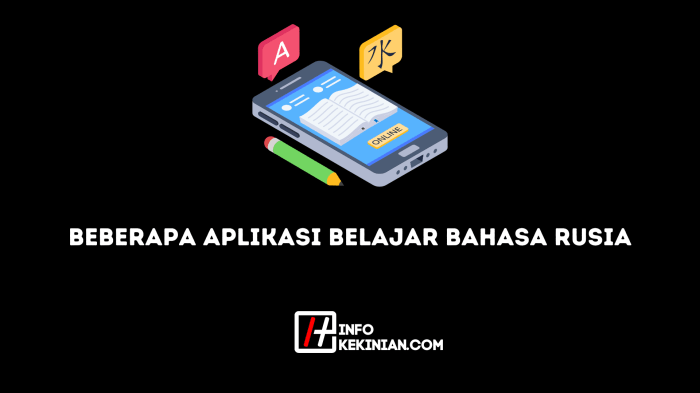 “Pemanfaatan Teknologi Pembelajaran Interactive Language App dalam Pembelajaran Bahasa Rusia”