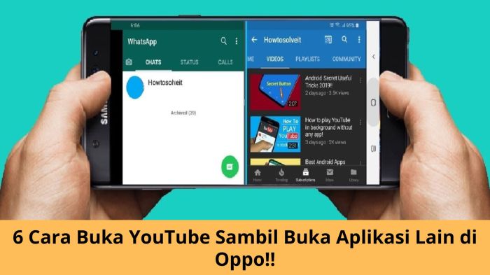 Cara Buka Youtube Sambil Buka Aplikasi Lain