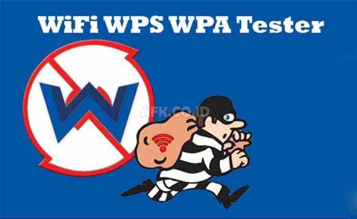 Cara Menggunakan Wifi Wps Wpa Tester Apk Bobol Password Wifi