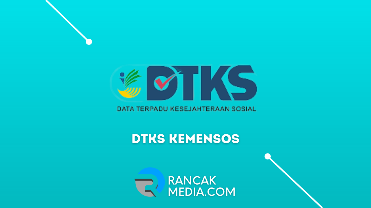 Cara Daftar DTKS Online atau Offline Biar Dapat BansosSyarat dan Cara Membuat NPWP secara Online Tanpa ke Kantor Pajak