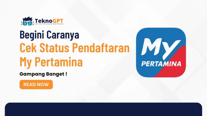 Caranya Cek Status Pendaftaran My Pertamina