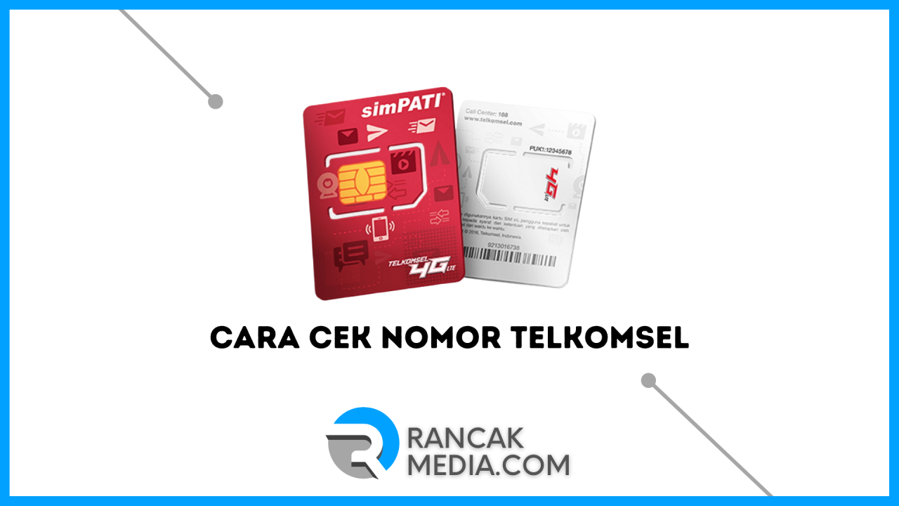 3 Cara Cek NO HP Telkomsel Terbaik