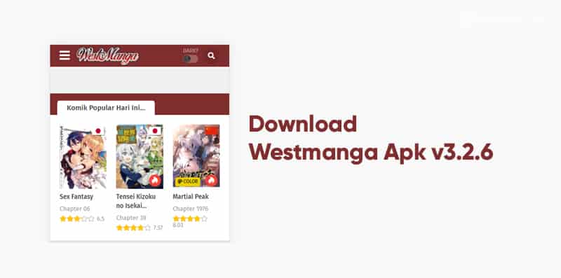 Kelebihan WestManga Apk Mod Terbaik 2024