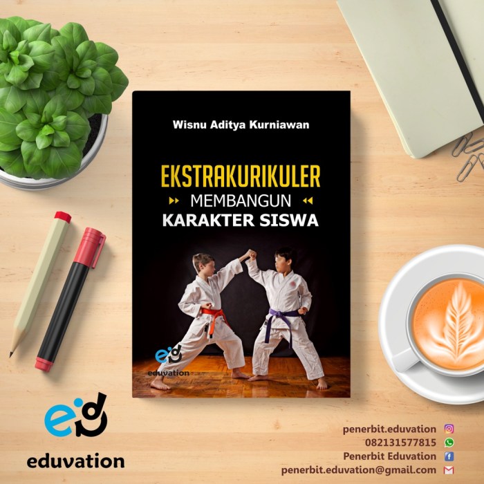 Penerapan Pendidikan Karakter dalam Ekstrakurikuler