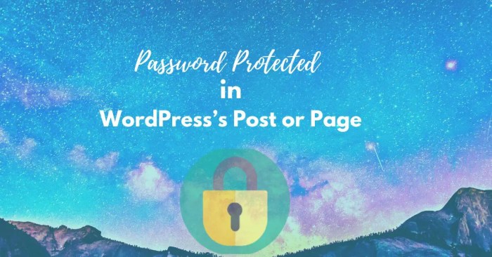 Jelaskan Password Protected Posts Dan Apa Kegunaannya