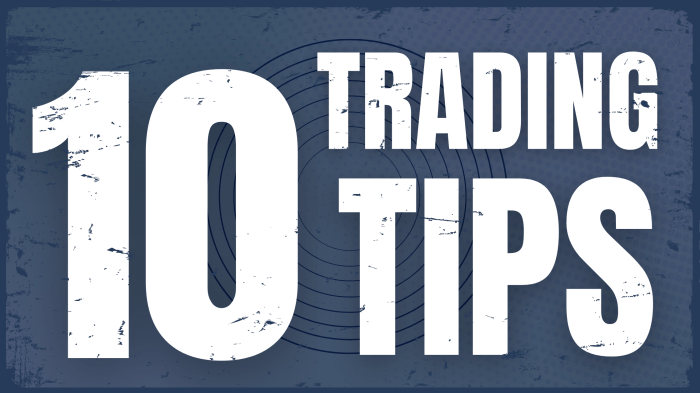 Jelaskan Tips trading