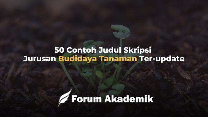 Berikan 5 Contoh Judul Karya Ilmiah Tentang Tanaman