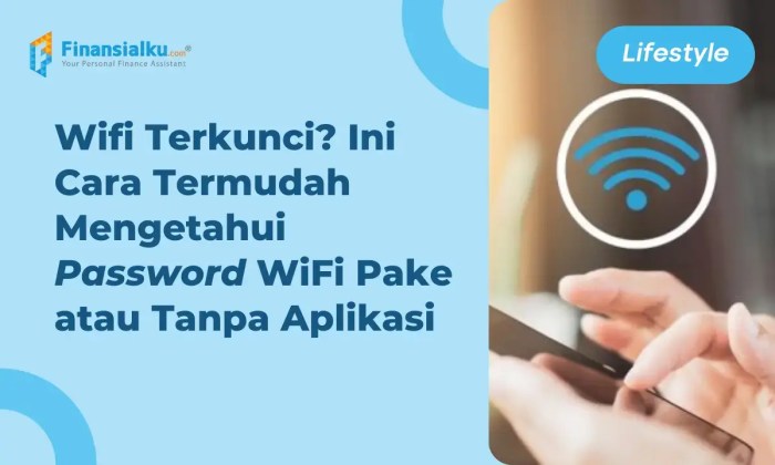 Cara Melihat Password Wifi Yang Terkunci di Android