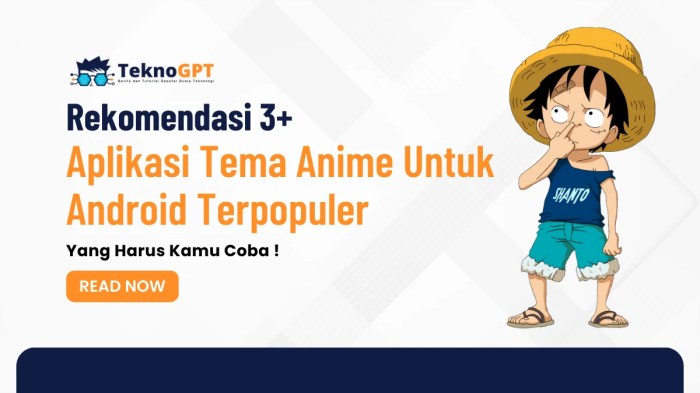 Aplikasi Tema Anime Untuk Android Terpopuler