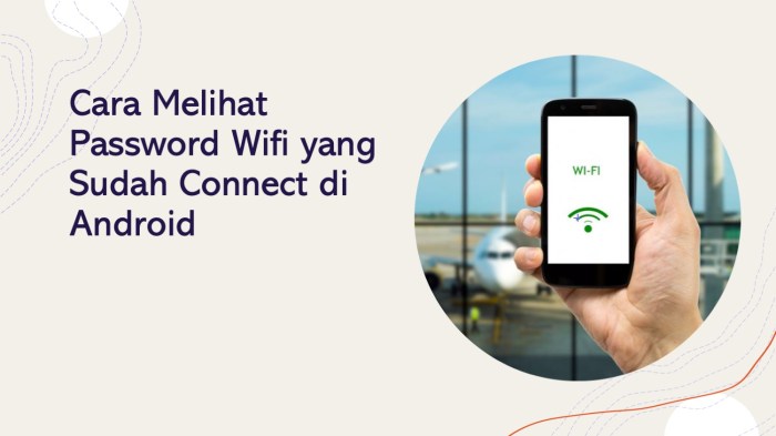 Cara Melihat Password Wifi Yang Terkunci di Android