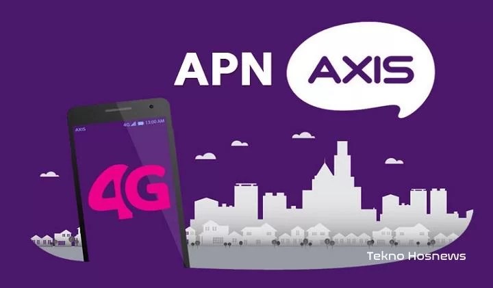 Tips Cara Setting APN Axis 4G Internet Tercepat Stabil Terbaru