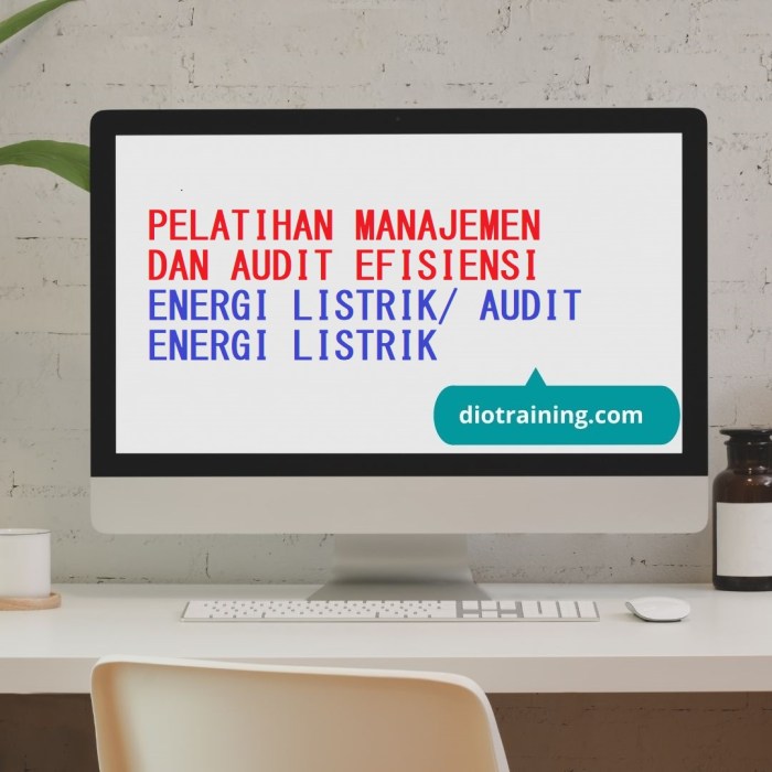 Manfaat Proses Audit Energi Listrik, Apa Saja itu?