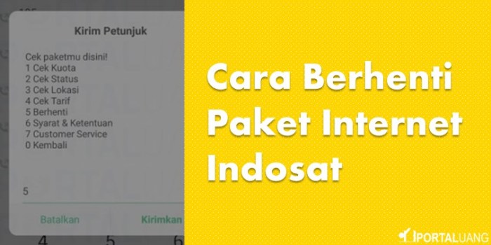 Cara Berhenti Paket Bundling Indosat