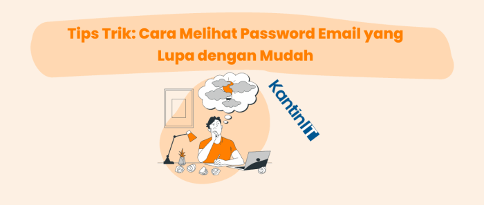 Cara Mengetahui Password Email Orang Lain Tanpa Aplikasi