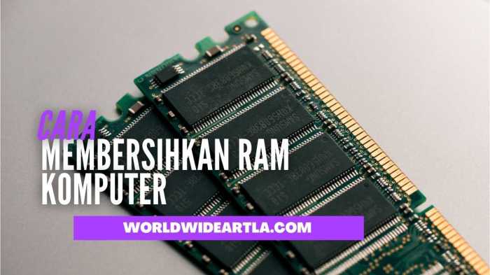 Cara Membersihkan RAM PC