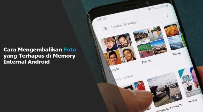 Cara Mengembalikan Foto Terhapus di Android Tanpa Pecah Tanpa Root